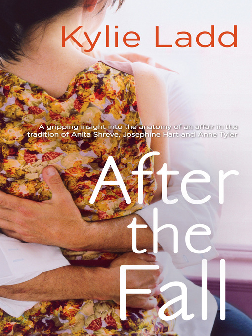 Title details for After the Fall by Kylie Ladd - Available